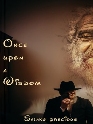 cover image of Once Upon a Wisdom